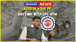 EPFO's Latest UPI ATM Feature: Instantly Access Your PF Money Without Forms!