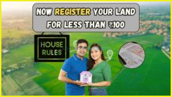 Starting June 15: Discover How Land Registration Will Cost Less Than ₹100 with New Rules!