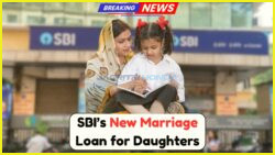 SBI Unveils Effortless ₹7 Lakh Loan Scheme for Daughters' Marriage – Minimal Paperwork Required!