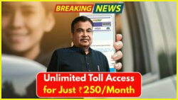 FASTag Price Drop: Enjoy Unlimited Toll Access for Just ₹250 – Exciting News for Drivers!